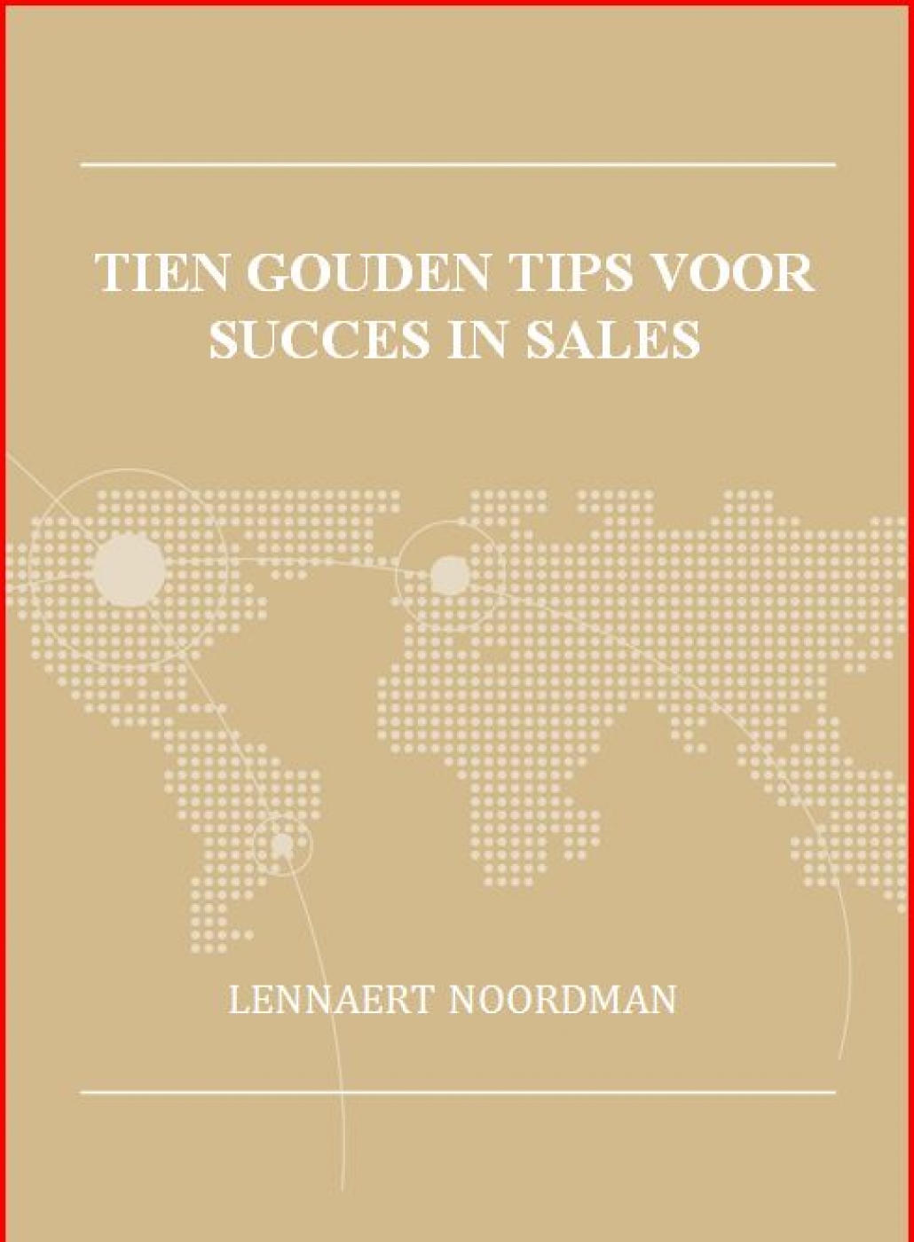 10 Gouden Tips voor succes in sales