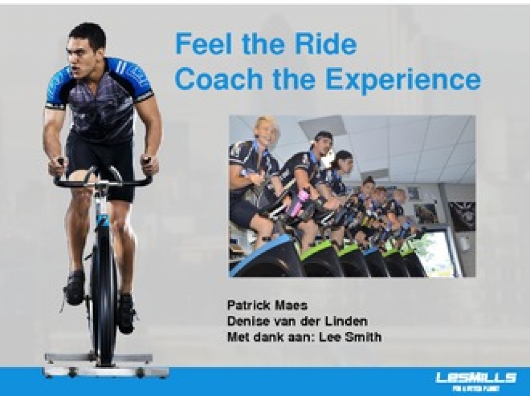 Feel the Ride, Coach the Experience 