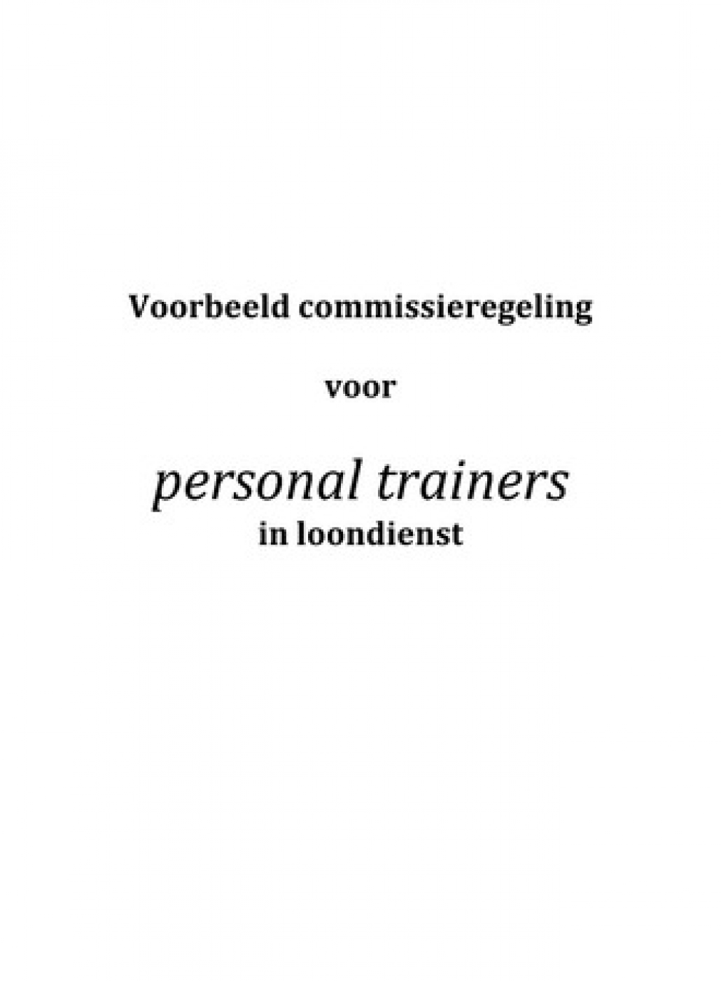 Commissie regeling voor personal trainers 