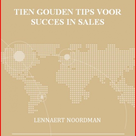 10 Gouden Tips voor succes in sales - 0
