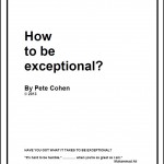 How to be exceptional?