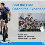 Feel the Ride, Coach the Experience 