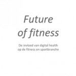 The future of health and fitness - Smarthealth Preso Fitvak