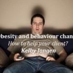 Obesity and behaviour change: How to help your client?