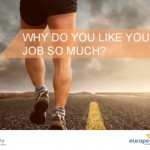 Why do you like your job so much?