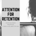 Attention for Retention - presentatie FW Top 2018
